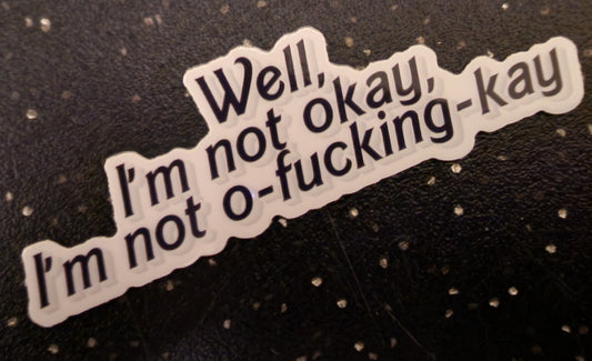 Who Really is Okay?
