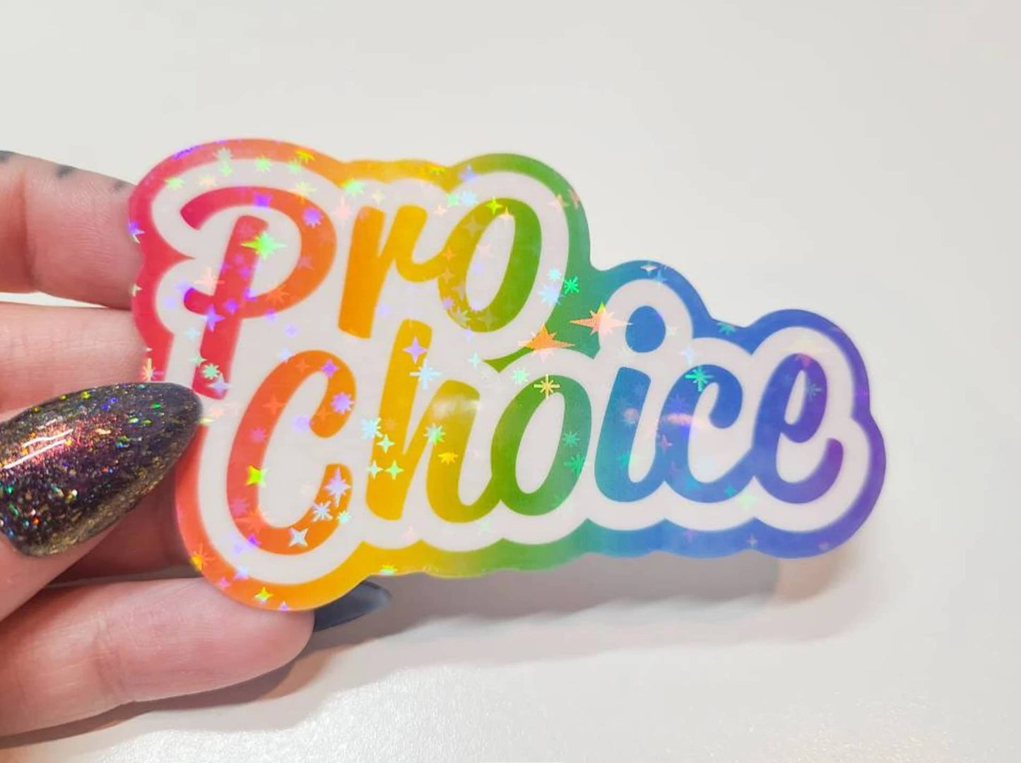 Pretty Rude Things - Rainbow ProChoice Holographic Waterproof Sticker