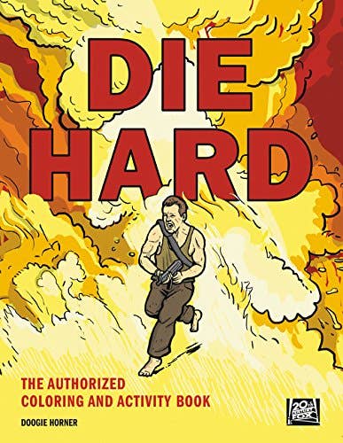 Microcosm Publishing - Die Hard: The Authorized Coloring and Activity Book