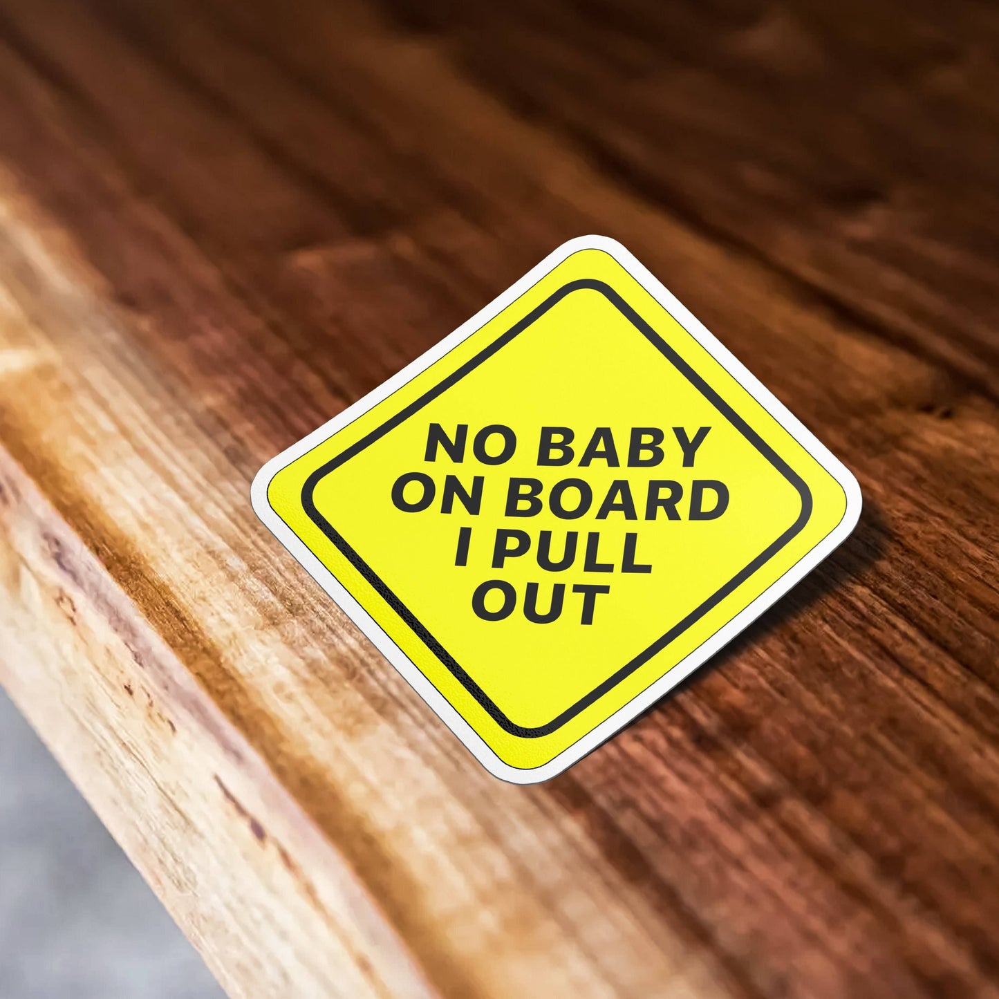 No Baby On Board I Pull Out Sticker, Caution Sign Sticker , Meme Sticker, Waterproof Vinyl Sticker Caution Sign for Car, Laptop, Phone