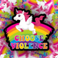 Sticker Babe - Lisa Frank Sticker - Choose Violence Unicorn