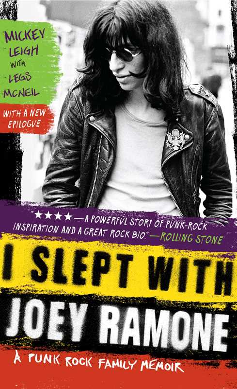 Simon & Schuster - I Slept with Joey Ramone by Mickey Leigh