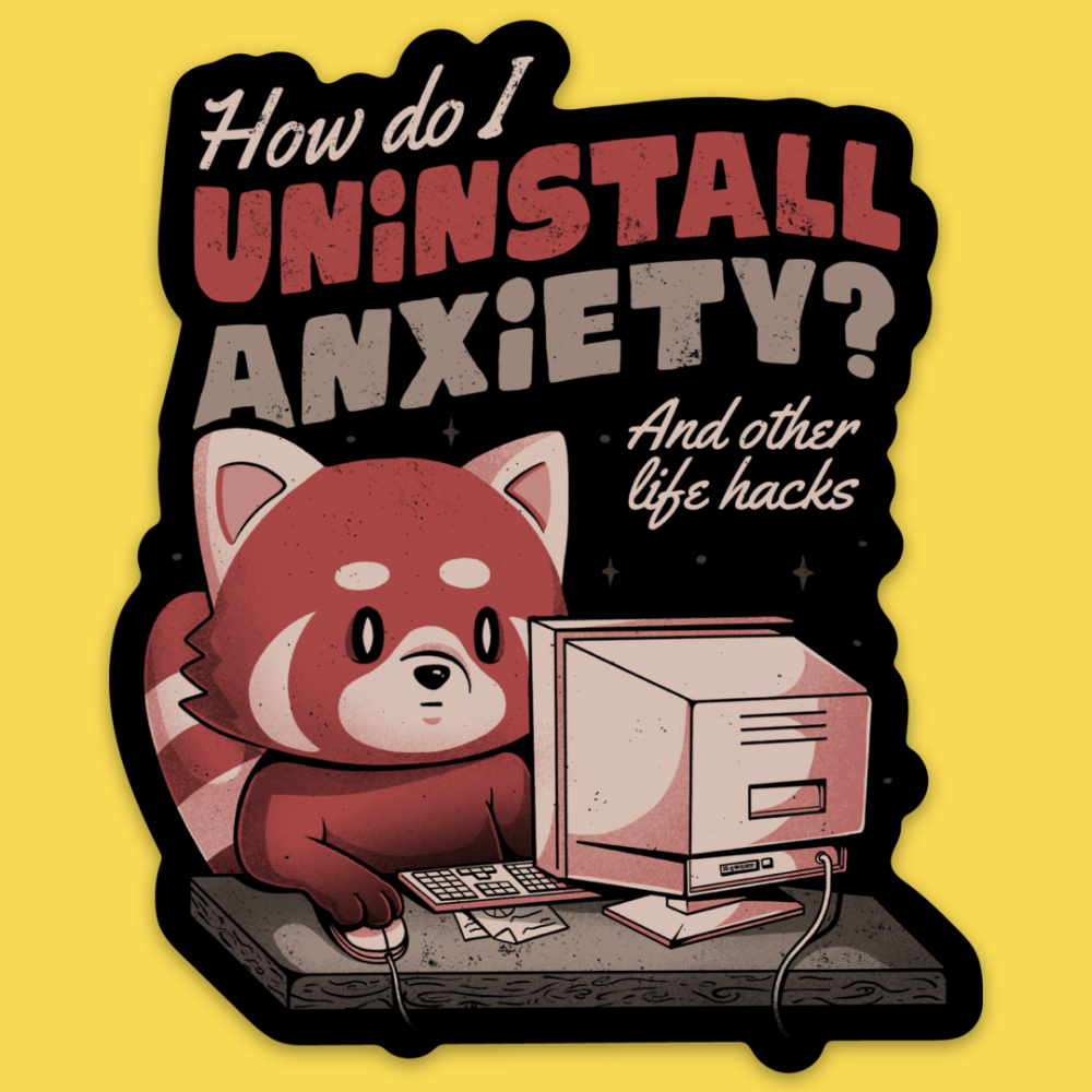 Wicked Clothes - 'Uninstall Anxiety' Sticker