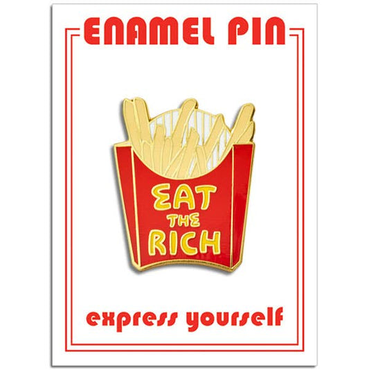 THE FOUND - Eat The Rich Pin