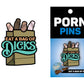 Wood Rocket Products - Eat A Bag of Dicks Enamel Pin, EPP-014