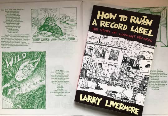 Microcosm Publishing & Distribution - How To Ru(i)n A Record Label: The Story of Lookout Records