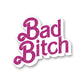 Wood Rocket Products - Bad Bitch Enamel Pin, WRP-017