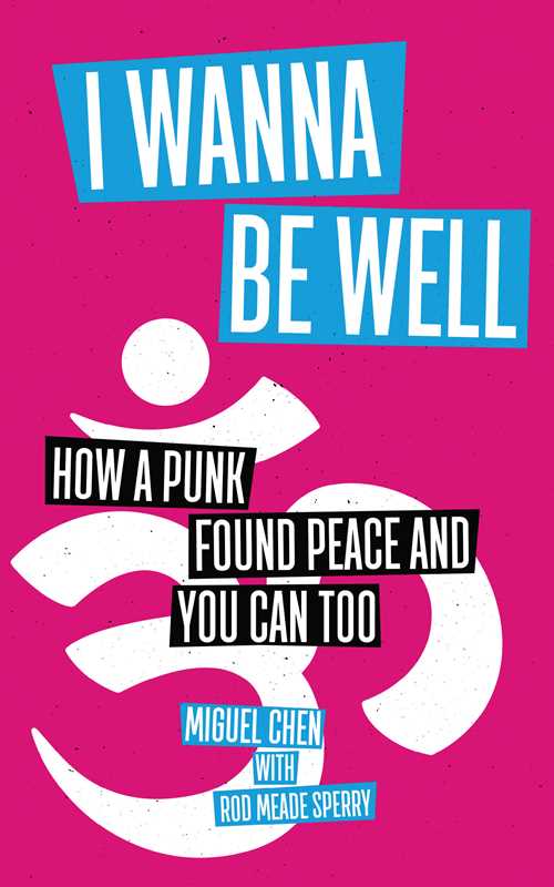 Simon & Schuster - I Wanna Be Well by Miguel Chen