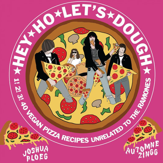 Microcosm Publishing & Distribution - Hey Ho Let's Dough!: Vegan Pizza Recipes