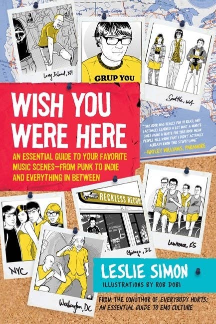 Microcosm Publishing - Wish You Were Here: Your Favorite Music Scenes Punk to Indie