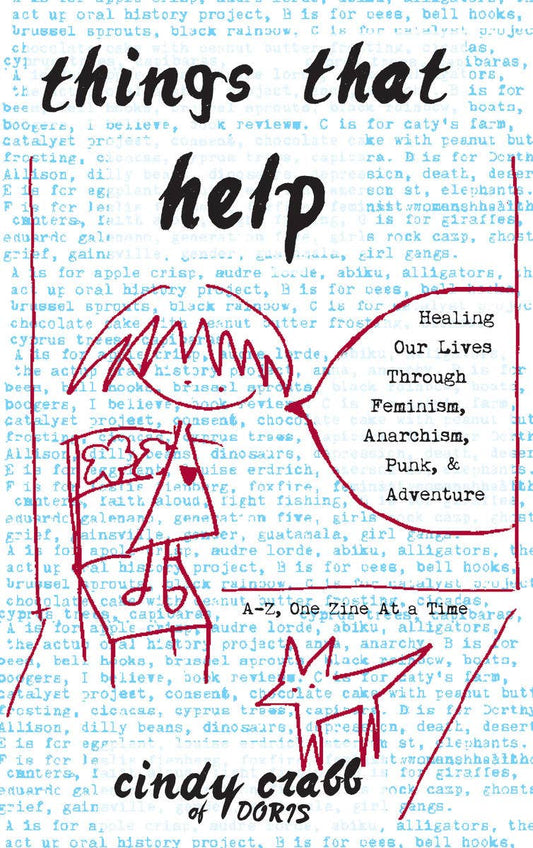 Microcosm Publishing - Things That Help: Healing Through Feminism, Punk & Adventure