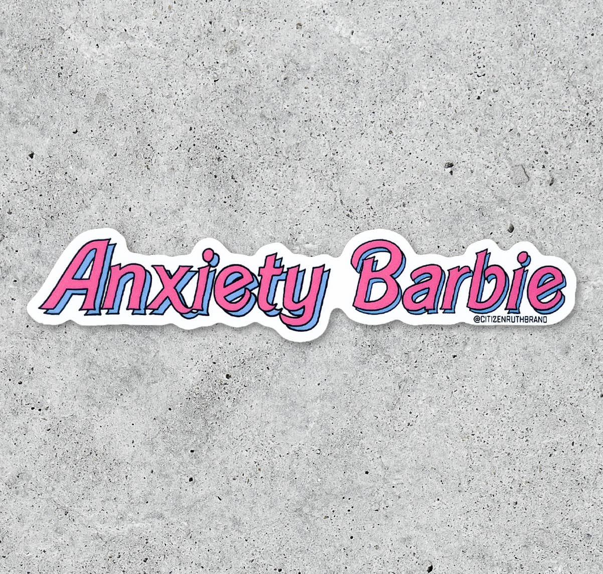 Anxiety Barbie Sticker