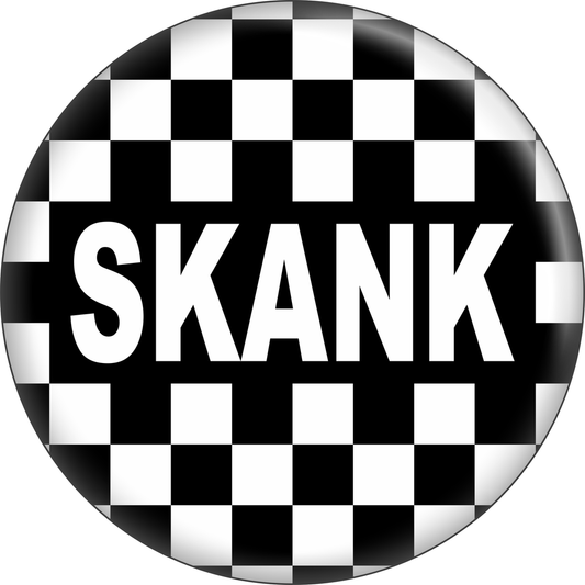 Pin-on Button - 1 Inch - "Skank" - On Checkerboard