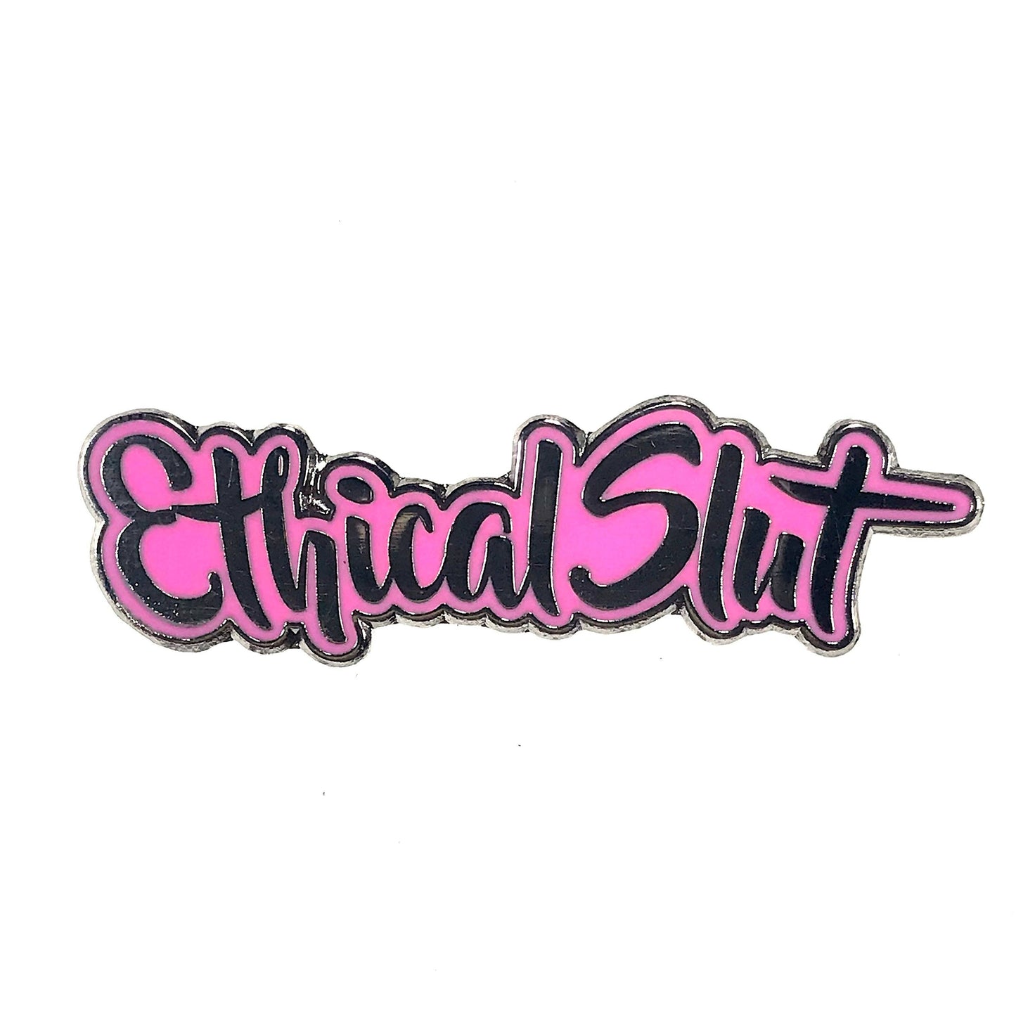 Geeky And Kinky - Ethical Slut Enamel Pin