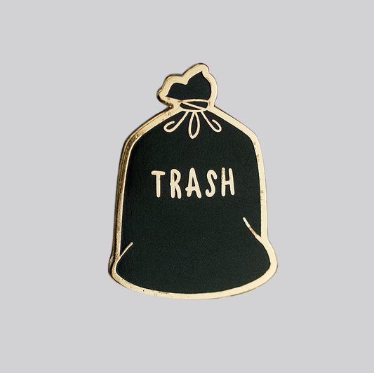 GAYPIN' - Trash Pin